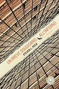 Un breve soggiorno all'inferno