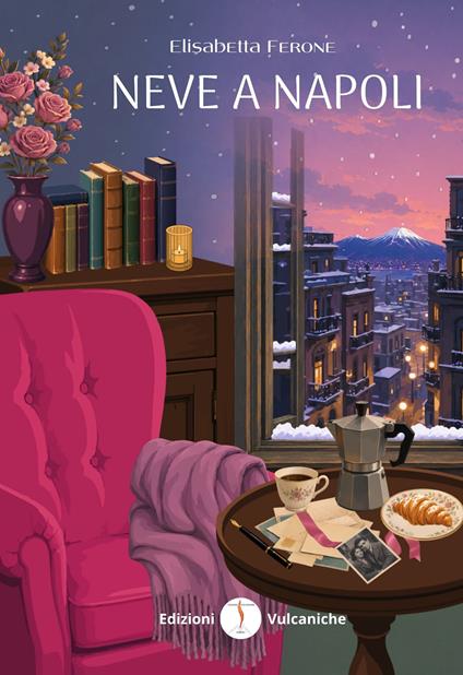 Neve a Napoli. Nuova ediz. - Elisabetta Ferone - copertina