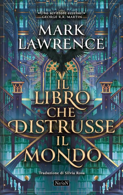 Il libro che distrusse il mondo - Mark Lawrence - copertina