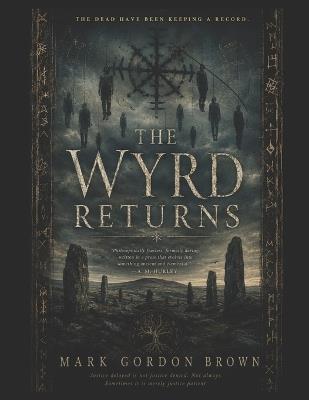 The Wyrd Returns - Mark Brown,Mark Gordon Brown - cover