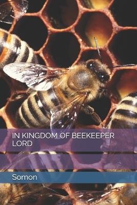 In Kingdom of Beekeeper Lord - Somon - cover
