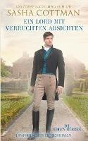 Ein Lord mit verruchten Absichten - Sasha Cottman - cover