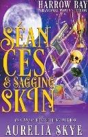 Seances & Sagging Skin - Aurelia Skye - cover