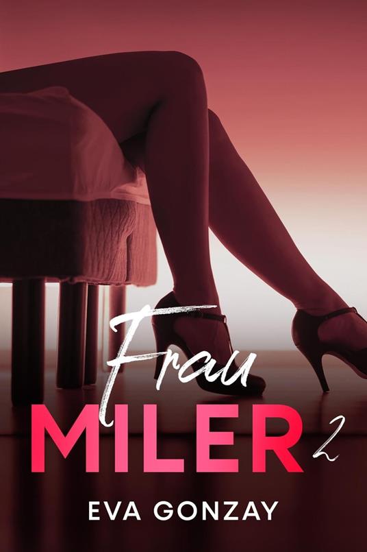 Frau Miler 2