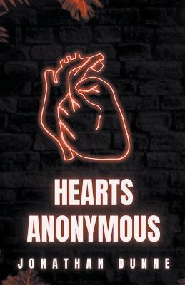 Hearts Anonymous - Jonathan Dunne - cover