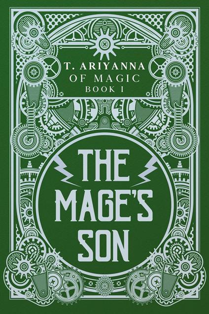 The Mage's Son - T. Ariyanna - ebook