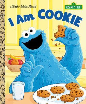 I Am Cookie (Sesame Street) - Christy Webster - cover