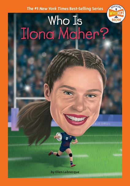 Who Is Ilona Maher? - Who HQ,Ellen Labrecque,Gregory Copeland - ebook