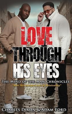 Love Through His Eyes - Charles Dixon,Adam C Ford - cover