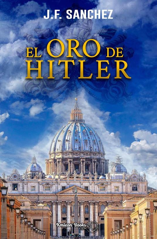 El oro de Hitler