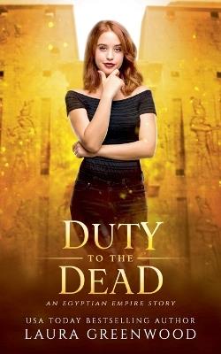 Duty To The Dead - Laura Greenwood - cover