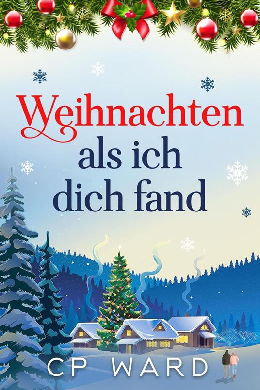 Weihnachten als ich dich fand