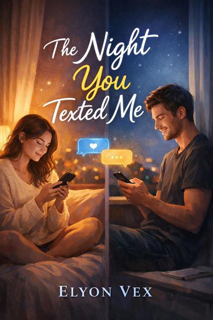 The Night You Texted Me