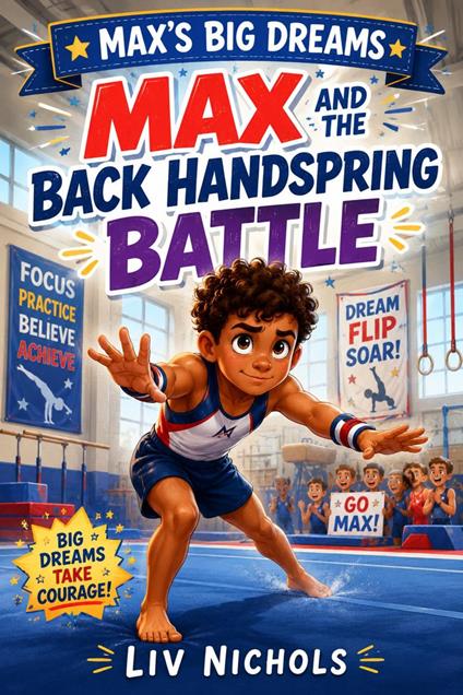 Max and the Back Handspring Battle - Liv Nichols - ebook