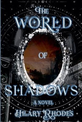 The World of Shadows - Hilary Rhodes - cover
