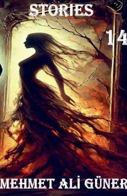 Stories 14 - Mehmet Alİ Güner - cover