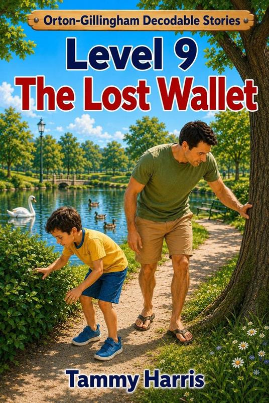 Orton-Gillingham Decodable Stories Level 9 – The Lost Wallet