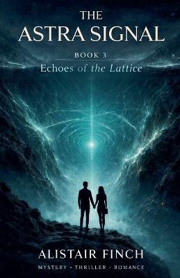 The Astra Signal - David Hughes,Alistair Finch - cover