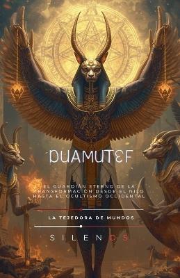 Duamutef: El Guardián Eterno - Cristina Lobo,Manuel Rodsua - cover