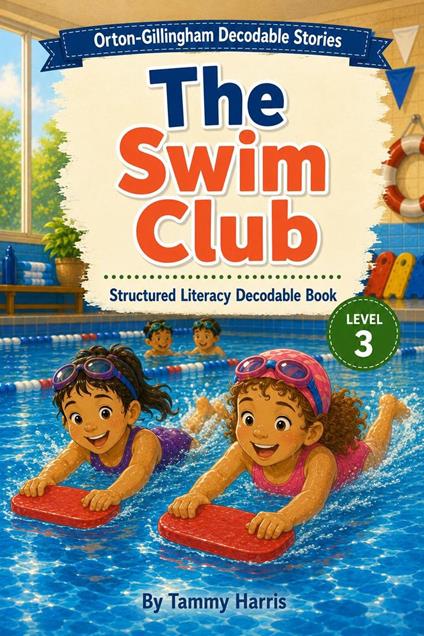 Orton-Gillingham Decodable Stories – Level 3 – The Swim Club