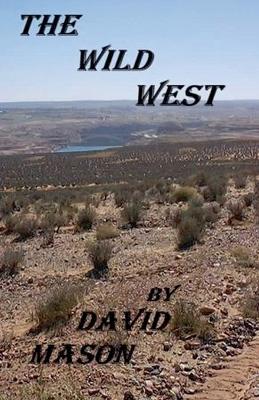 The Wild West - David Mason - cover