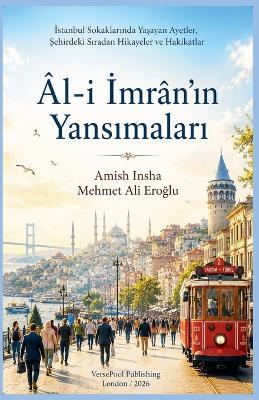 Âl-i İmrân'ın Yansımaları - Amish Insha,Mehmet Ali Eroğlu - cover