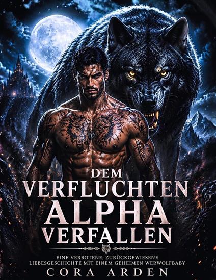 Dem verfluchten Alpha verfallen