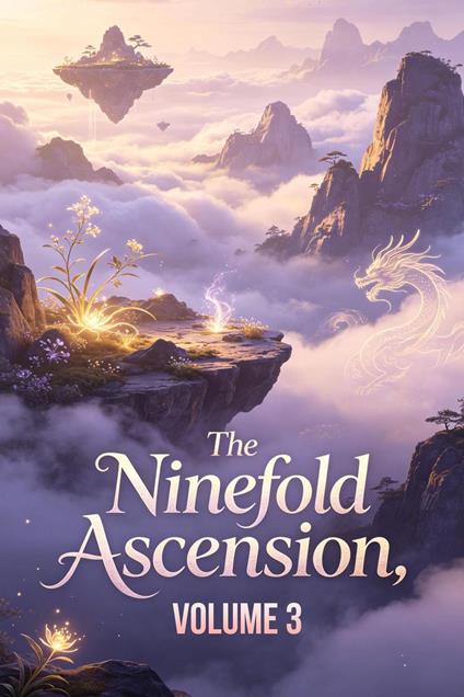 The Ninefold Ascension, Volume 3