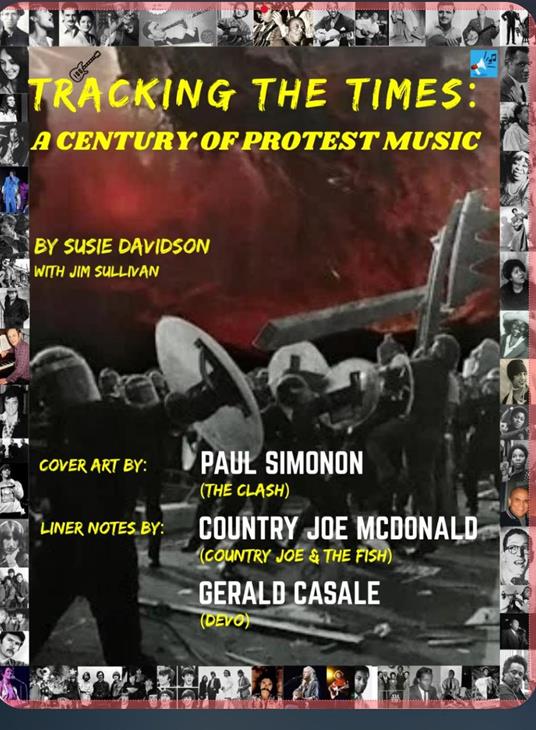 “Tracking The Times: A Century of Protest Music” Part 3