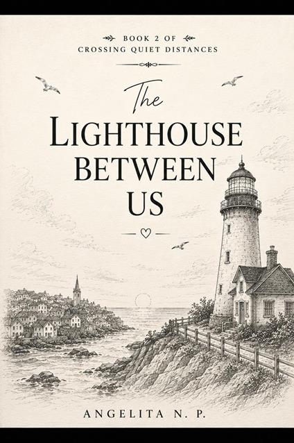 The Lighthouse Between Us