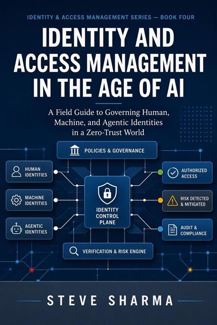 Identity and Access Management in the Age of AI