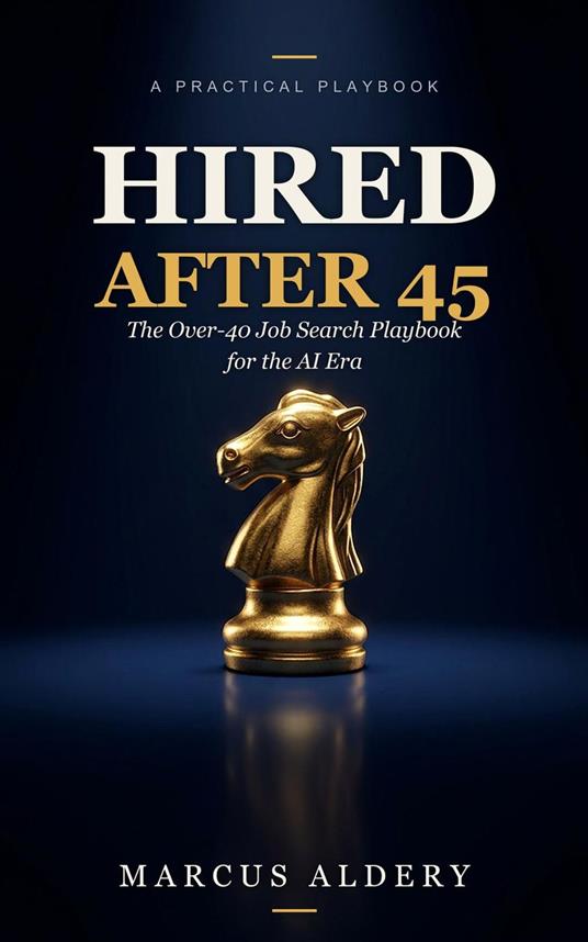 Hired After 45
