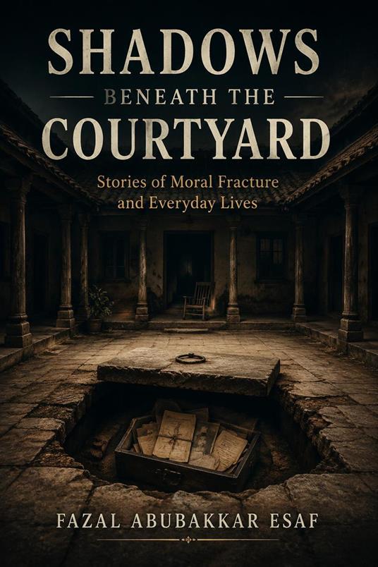 Shadows Beneath the Courtyard