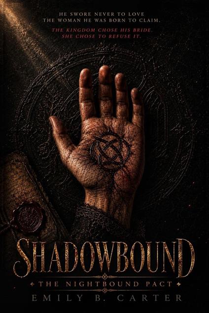 Shadowbound: An Enemies To Lovers Fated Mates Fantasy Romance.