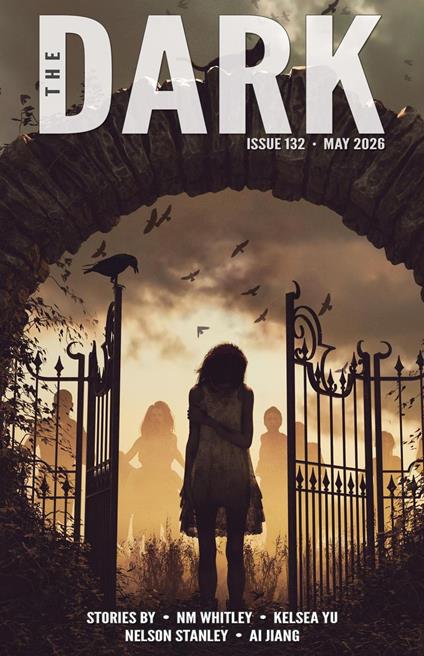 The Dark, Issue 132, May 2026
