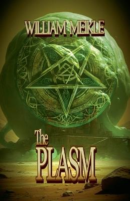 The Plasm - William Meikle - cover