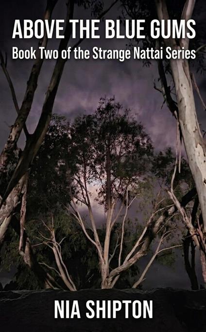 Above the Blue Gums