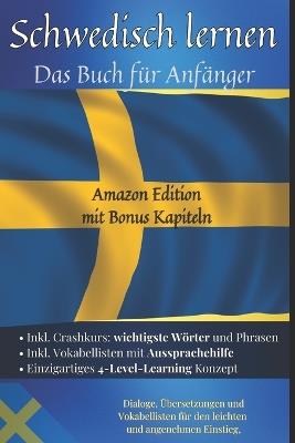 Schwedisch lernen (Amazon Edition): Buch für Anfänger - Dialoge, Übersetzungen und Vokabellisten für den leichten und angenehmen Einstieg. - Maximilian Sebastian Wagner - cover