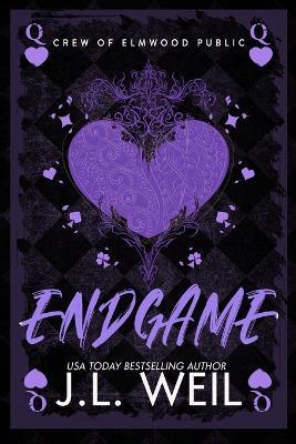 Endgame: A Dark High School Romance - J L Weil - cover
