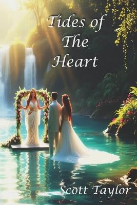 Tides Of The Heart - Scott Taylor - cover