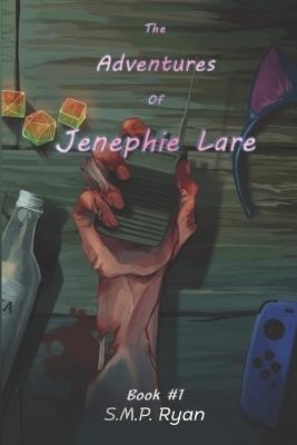 The Adventures of Jenephie Lare - S M P Ryan - cover