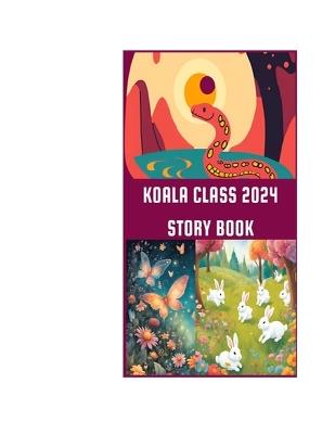 Koala Class 2024 Story Book I - Barbara Johnson - cover