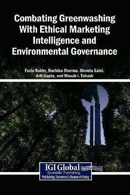 Combating Greenwashing With Ethical Marketing Intelligence and Environmental Governance - cover