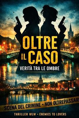 Oltre Il Caso: Verità Tra Le Ombre - Nova Yume - cover