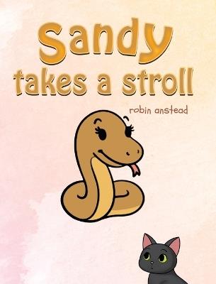 Sandy Takes a Stroll - Robin Anstead - cover