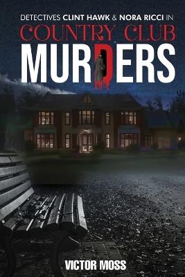 Country Club Murders - Victor Moss - cover