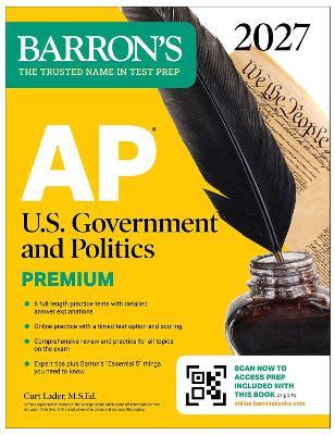 AP U.S. Government and Politics Premium, 2027: Prep Book with 6 Practice Tests + Comprehensive Review + Online Practice (Barron's AP Prep) - Curt Lader - cover