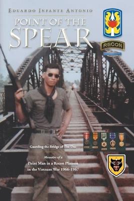 Point of the Spear - Eduardo Infante Antonio - cover