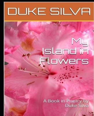 My Island in Flowers - Duke Silva - cover
