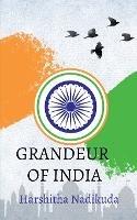 Grandeur of India - Harshitha Nadikuda - cover